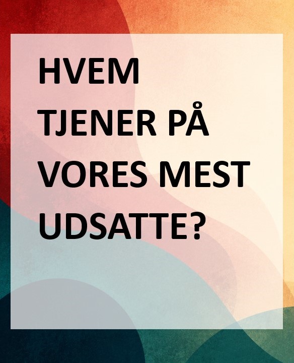 Velfærdspirateri og profitjagt på socialområdet